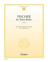 Fischer: Im Tiefen Keller