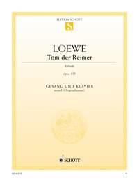 Loewe: Tom der Reimer op. 135a