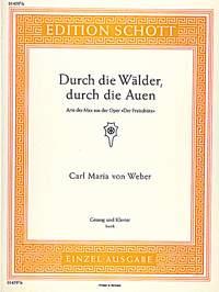 Carl Maria von Weber: Der Freischütz