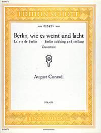 August Conradi: Berlin, wie es weint und lacht