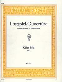 Keler: Lustspiel Ouverture Opus 73