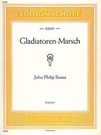 John Philip Sousa: Gladiatoren Mars