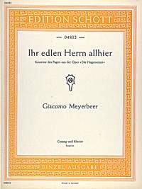 Meyerbeer: Ihr edlen Herrn allhier