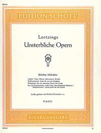 Lortzing: Lortzings unsterbliche Opern