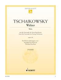 Pyotr Ilyich Tchaikovsky: Wals Opus 48