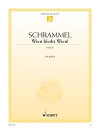 Johann Schrammel: Wien Bleibt Wien