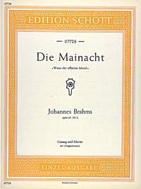 Johannes Brahms: Die Mainacht 