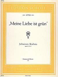 Johannes Brahms: Meine Liebe ist grün op. 63/5