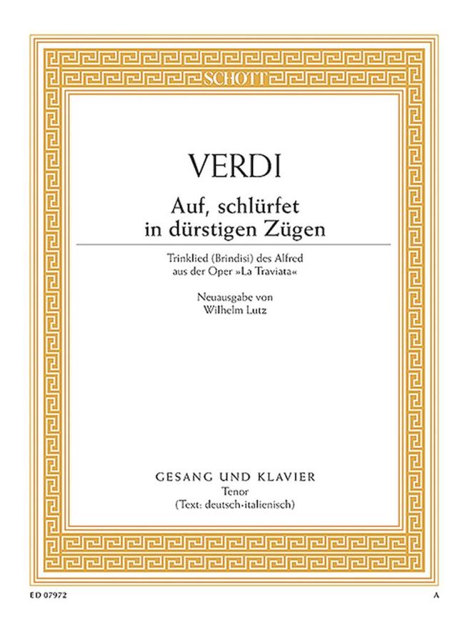 Giuseppe Verdi: Auf Schlurfet In Durstigen Zugen