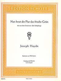 Haydn: Nun beut die Flur das frische Grün