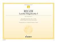 Max Reger:  Easy Organ Pieces Band 1