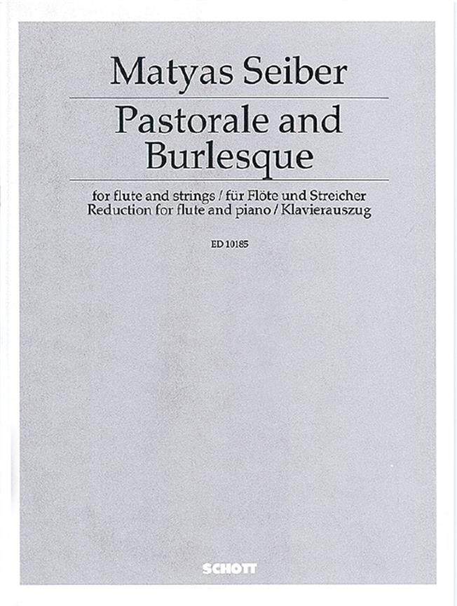 Seiber: Pastorale & Burlesque
