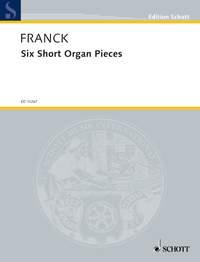 Six Short Organ Pieces