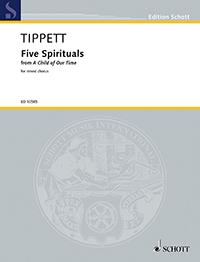Tippett: Five Spirituals
