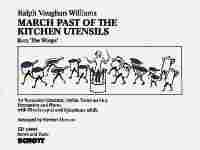 Ralph Vaughan Williams: March-Past Of The Kitchen (Set)