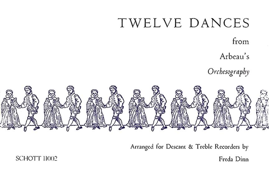 Various: 12 Dances from Arbeau's Orchesography