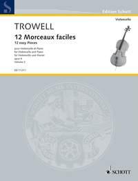 Trowell: Morceaux Faciles