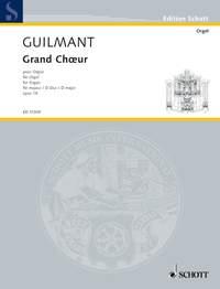 Guilmant: Grand Choeur in D op. 18