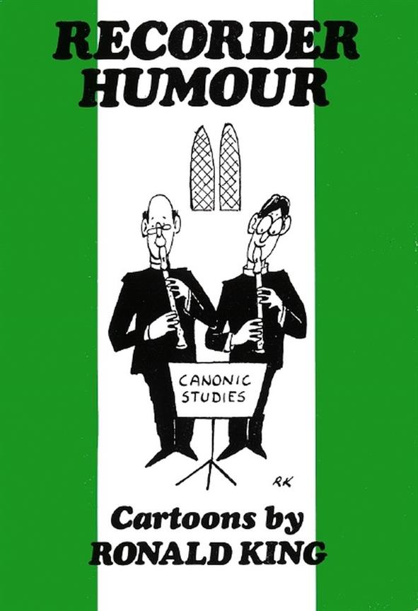 Ronald King: Recorder Humour Cartoons