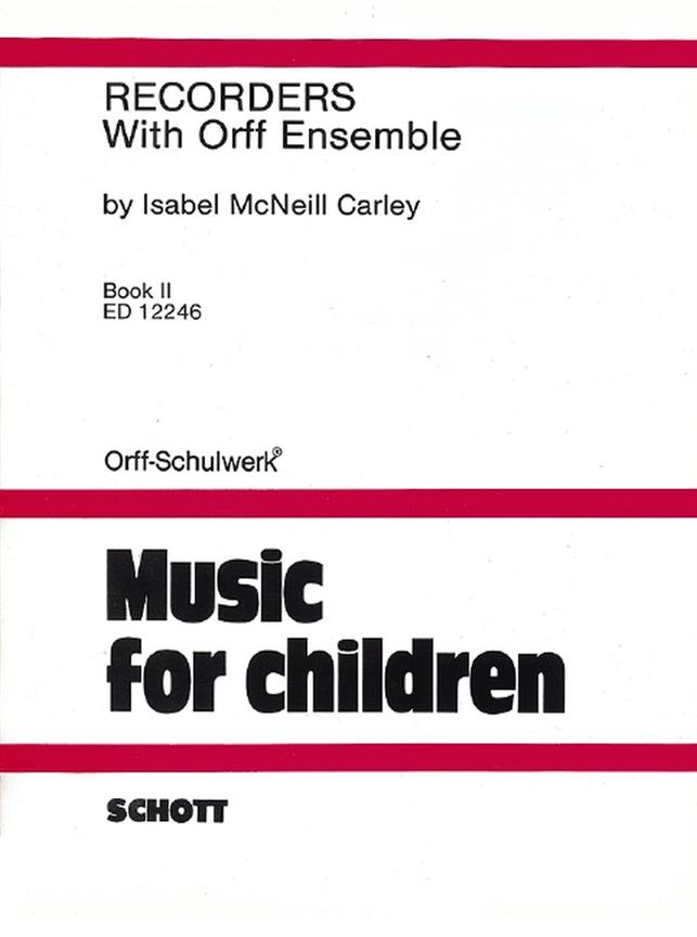 Recorders with Orff Ensemble Vol. 2