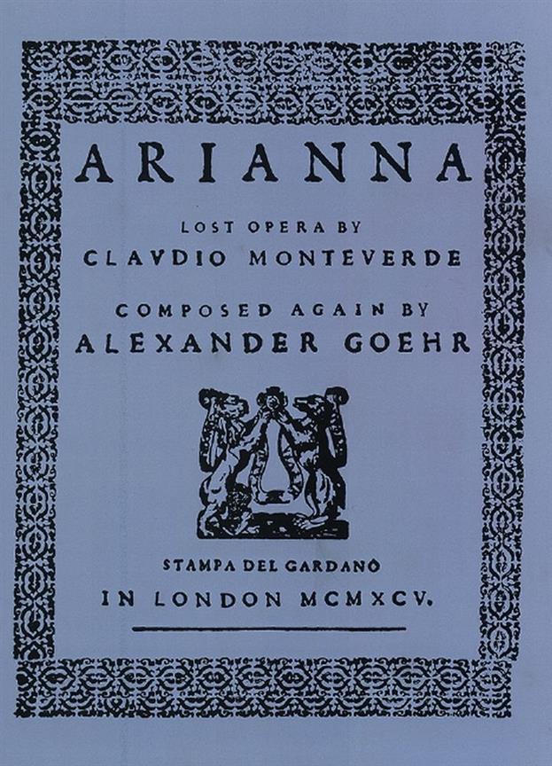 Goehr: Arianna op. 58