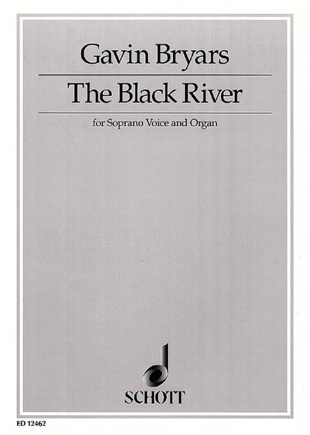 Bryars: The Black River