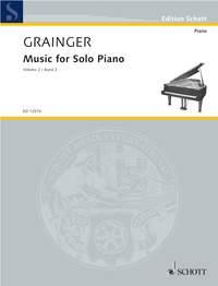 Grainger: Music for Solo Piano Vol. 2