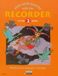 Engel: Fun and Games with the Recorder Tutor Book 2