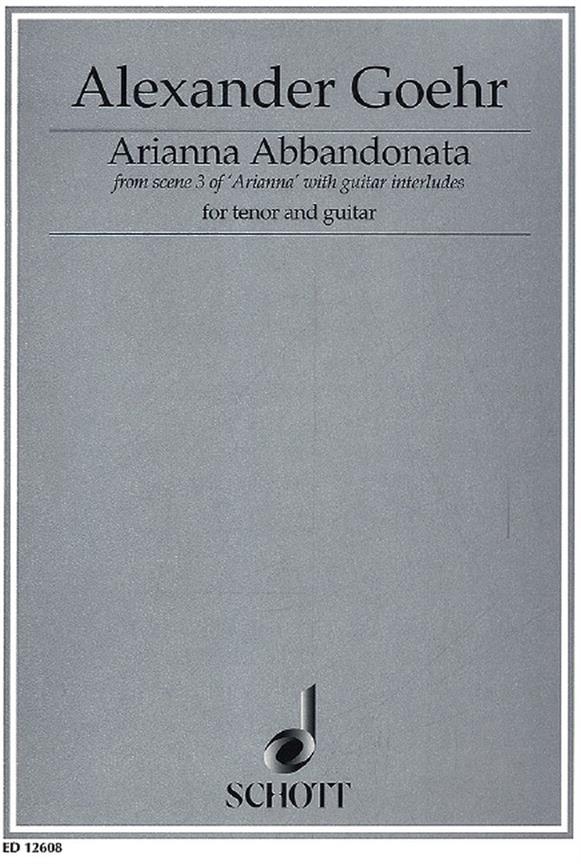 Goehr: Arianna Abbandonata op. 58 c