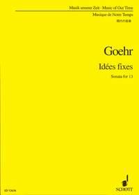Goehr: Idées fixes