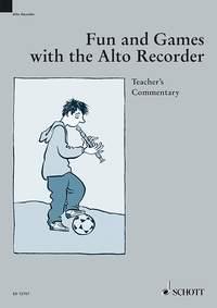 Engel: Fun and Games with the Alto Recorder (Tutor)
