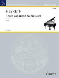 Hesketh: Three Japanese Miniatures
