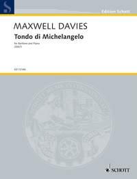 Maxwell Davies: Tondo di Michelangelo