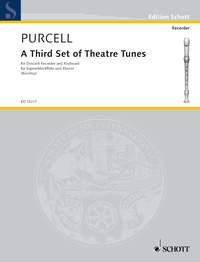 Purcell: A Third Set of Theatre Tunes