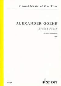 Goehr: Broken Psalm op. 84
