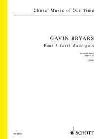 Bryars: Four I Tatti Madrigals