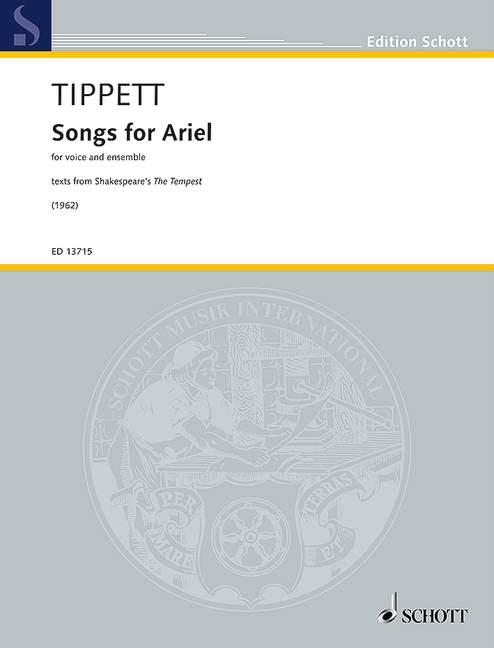 Sir Michael Tippett: Songs For Ariel