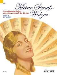 Strauss: Meine Strauss Walzer 1