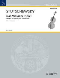 Stutschewsky: Das Violoncellospiel Band 2