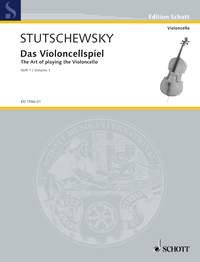 Stutschewsky: Das Violoncellospiel Band 1