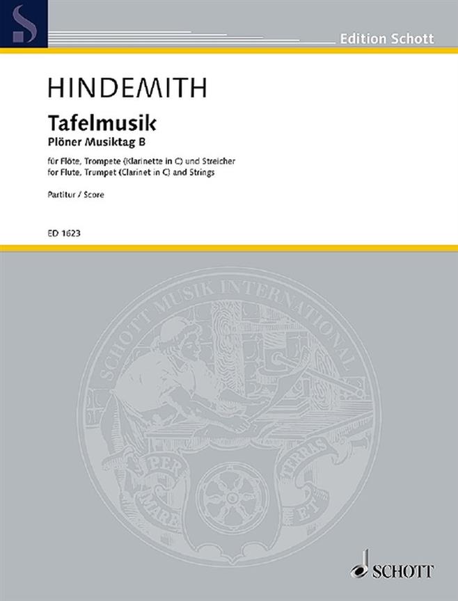 Paul Hindemith: Ploner Musiktag B Tafelmusik
