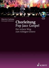 Carbow: Chorleitung Pop Jazz Gospel