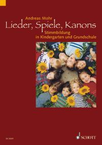 Lieder, Spiele, Kanons