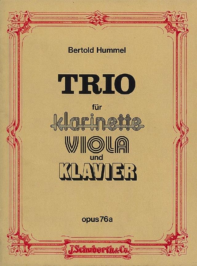 Bertold Hummel: Trio op. 76a