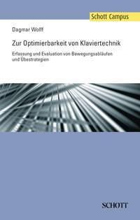 Zur Optimierbarkeit von Klaviertechnik