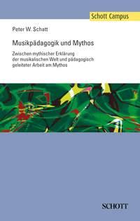 Musikpadagogik und Mythos