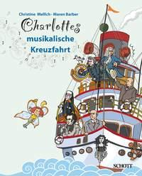 Charlottes musikalische Kreuzfahrt Band 2