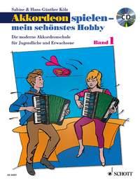Hans-Günther Kölz: Akkordeon Spielen Mein Schönstes Hobby Vol.1