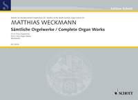 Matthias Weckmann: Complete Organ works Band 2