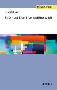 fuerben und Bilder in der Musikpadagogik